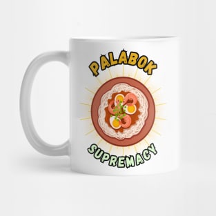 Palabok supremacy filipino food Mug